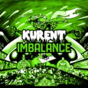 Kurent - Imbalance (Original Mix)