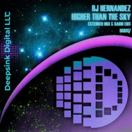 RJ Hernandez - Higher Than The Sky