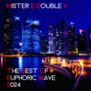 Mister E Double V - The Best of Euphoric Wave Part-1 (2024)