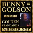 Benny Golson & Kevin Hays & Dwayne Burno & Carl Allen - Whisper Not (feat. Kevin Hays, Dwayne Burno & Carl Allen)