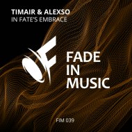 TimAir & AlexSo - In Fate\'s Embrace