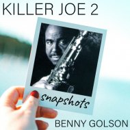 Benny Golson & Art Farmer & Curtis Fuller & Geoff Keezer & Dwayne Burno & Carl Allen - Killer Joe (feat. Curtis Fuller, Geoff Keezer, Dwayne Burno & Carl Allen)