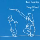 Tom Carmine - Deep N Soul Vol.13 (Mix)