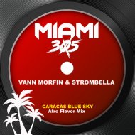 Vann Morfin & Strombella - Caracas Blue Sky