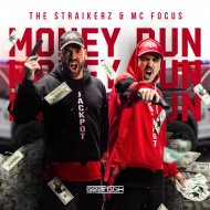 The Straikerz & MC Focus - Money Run
