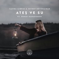 İlayda Çırpın & Zeynep Büyükçınar ft. Buket Karaduman - Ateş ve Su