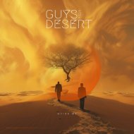 Guys From Desert - GUIDE ME