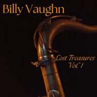Billy Vaughn - Silver Threads Among The Gold