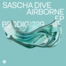 Sascha Dive - Airborne (Original Mix)