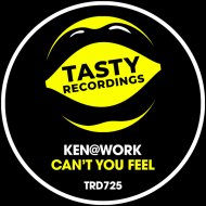 Ken@Work - Can\'t You Feel