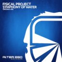 Fisical Project - Symphony of Water (Radio Edit)