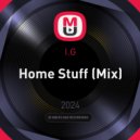 I.G - Home Stuff