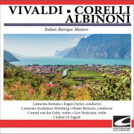 I Solisti di Zagreb - Corelli - Concerto Grosso in G minor, Op. 6 No. 8, \'Christmas Concerto\' - Allegro-Pastorale