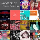 Model\'er - Disco for Love ()