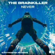 The Brainkiller - Never
