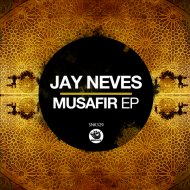 Jay Neves - Musafir