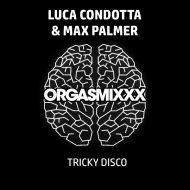 Luca Condotta & Max Palmer - Tricky Disco