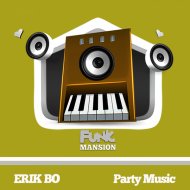 Erik Bo - Party Music