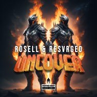 Rosell & Resvrged - Uncover