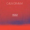 Calm Drama - When The Season is Over