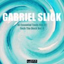 Gabriel Slick - Tech The Deck 4 Beat 3 (DJ Tool)