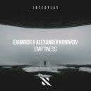Eximinds, Alexander Komarov - Emptiness (Extended Mix)