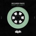 Riccardo Paggi - Don't Go Lose It