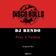 DJ Rendo - Pray 4 Turkey