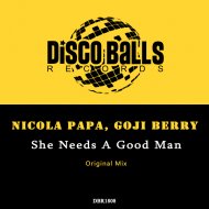 Nicola Papa, Goji Berry - She Needs A Good Man