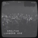 Langers One - Breathe (Original Mix)