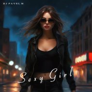 DJ Pavel M - Sexy Girl