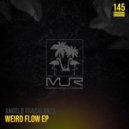 Angelo Fracalanza - Weird Flow