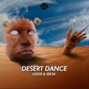Lucid & Zelta - Desert Dance