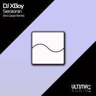 Dj XBoy - Serotonin
