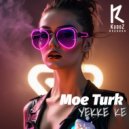 Moe Turk - Yekke ke (Original Mix)