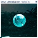 SMR LVE, Maratone, Lyd14 - Younger Me
