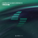 Born 87 & Max Lisenkov - Hold Me