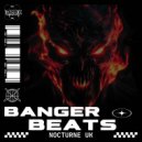 Nocturne UK - Banger Beats (Original Mix)