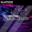 GLAPSON - I Like To Party (Extended Mix)