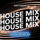 Ruud Huisman - House (2025-06)