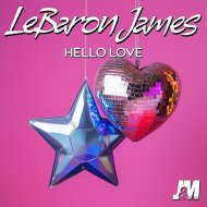 LeBaron James - Hello Love