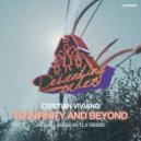 Cristian Viviano - To Infinity And Beyond (Made In TLV Remix)
