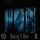UUSVAN - Dancing T. Here (EPISODE 41)